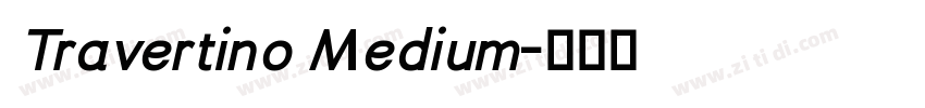 Travertino Medium字体转换